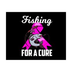 Fishing For A Cure Breast Cancer Awareness Fishing Svg, Fisherman Svg, Fishing Svg