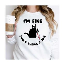 I'm fine everything is fine SVG, I'm fine Cat PNG,It's fine I'm fine cat svg,its fine im fine svg, Cat Svg, Cat Knife Sv