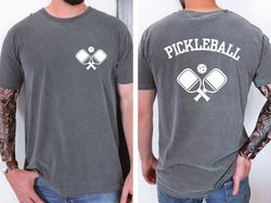 Pickleball Shirt Front and Backside Print, Pickleball Gift Shirt, Unisex Shirt, Pickleball Husband