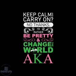 I would rather be pretty and change the world aka svg,Aka Girl gang svg