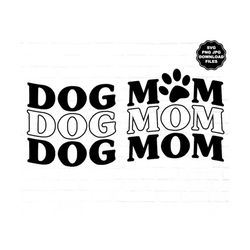 Dog Mom Svg, Dog Mom Png, Dog Mom Jpg, Dog Paw Print Svg, T-Shirt, Sublimation, Cutting File, Cricut, Silhouette, Vinyl