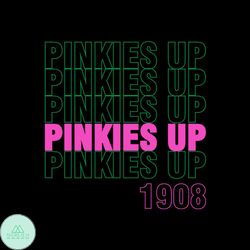 Pinkies up 1908 svg,Alpha kappa alpha svg, Aka Girl gang svg,Aka svg