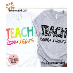 Teach Love Inspire Svg Leopard Teacher svg, Teacher Appreciation Gift Svg, Back To School svg