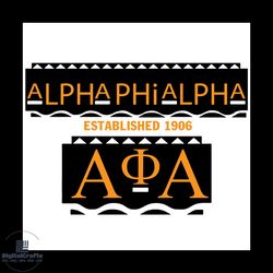 Alpha Phi Alpha Established 1906, Sorority Svg, Alpha Phi Alpha Svg