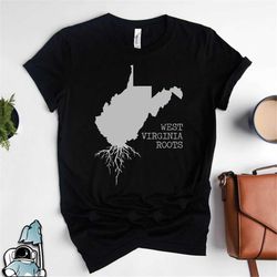 West Virginia Roots Shirt, West Virginia Shirt, W. Virginia Gifts, State of W. Virginia, West Virginia Map State Shirt,
