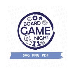 Board Game SVG PNG PDF | Board Game Night | Board Game Shirt Enthusiast | Clipart for Cricut/Silhouette | Vector Cut Fil