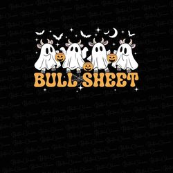 Bull Sheet PNG, Halloween Png, Bull Png, Ghost Cows Png, Funny Cow Png, Fall Png, Cow Lover Png, Spo