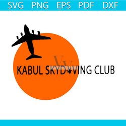 Kabul Skydiving Club Svg, Trending Svg, Kabul Svg