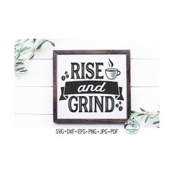 rise and grind svg, funny coffee bar quote, vintage kitchen coffee bar sign, retro coffee shop svg, vinyl decal file for