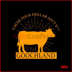 Oliver Anthony Cause Your Dollar Aint Goochland SVG File