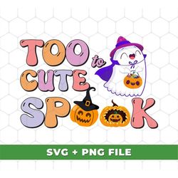 Boo Groovy Halloween Svg, Too Cute Spook Svg, Cute Boo Svg, Halloween Svg, Halloween Png, Retro Halloween, SVG For Shirt