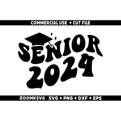 Senior 2024 Svg, Senior Svg, Graduation Shirt Svg, Graduation Mug Svg, Graduation Svg, Graduation Png, High School Svg,