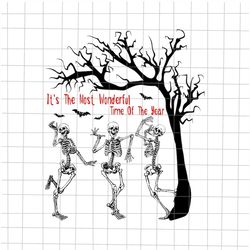 It's The Most Wonderful Time Of The Year Dancing Skeletons Autumn Svg, Funny Skeletons Autumn Svg, Skeletons Fall Y'all