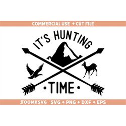 Hunting Svg, its hunting time Svg, Funny Hunting Svg, Hunting Quotes Svg, Hunting Season Svg, Hunting Shirt Svg, Png