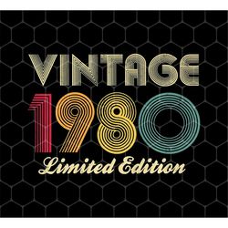 1980 Birthday Gift Vintage Png, Limited Edition Png, Men Women Premium, 1980 Premium Png, Retro 1980 Png, Png For Shirts