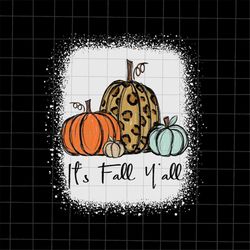 It's Fall Y'all Png, Leopard Pumpkin Thanksgiving Png, Leopard Pumpkin Autumn Png, Leopard Pumpkin Fall Y'all Png