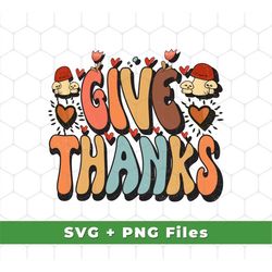 Give Thanks, Thanksgiving's Day, Thankful Design, Thanksgiving Season, Fall Season Svg, Autumn Leaves Svg, SVG For Shirt