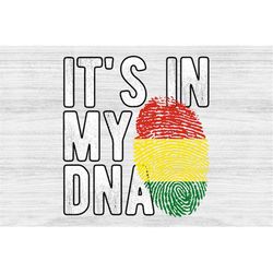 It's in my DNA Bolivia Flag Fingerprint PNG Sublimation design download for shirts, Mugs, Print-on-demand PNG, Digital d