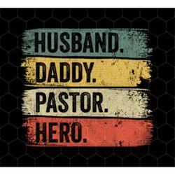 retro husband gift png, husband daddy pastor hero, gift for husband png, husband gift vintage png, my pastor, png printa