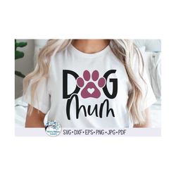 Dog Mum SVG, Dog Mummy SVG, Dog Svg, Dog Mum Shirt Png, Dog with Paw Print SVG, Dog Paw Print with Heart, Svg, Vinyl Dec