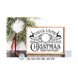 Christmas Countdown Calendar SVG for Cricut - Days Until Christmas, Retro Victorian Christmas Sign, Vintage Holiday Deco
