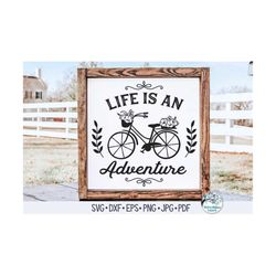 Life Is An Adventure SVG, Vintage Bike Sign, Retro Floral Bicycle SVG, Cricut SVG File, Bike with Flowers, Inspiring Vin