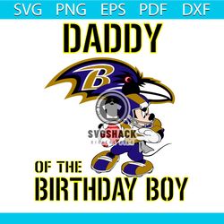 Daddy Of The Birthday Boy Baltimore Ravens Svg, Sport Svg, Birthday Svg, Baltimore Ravens Svg, Birthday Boy Svg, Daddy S
