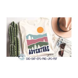 Adventure SVG for Cricut, Mountain Landscape with Sun PNG, Outdoor Hiking Sublimation JPG, Camping Travel Shirt Design,