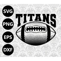 Titans Football Shading Silhouette Team Clipart vector svg file for cutting with Cricut, Sublimation Png and Svg for Shi