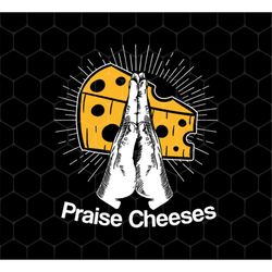Cheese And Jesus Design Png, Christian Png, Love Christian Png, Praise Cheese Png, Christ Png, Cheese Png, PNG For Shirt