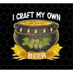Beer Lover Png, I Craft My Own Beer In Magical Cauldron Png, Beer Lover Png, Png Beer Lover, Beer Design, Png For Shirts