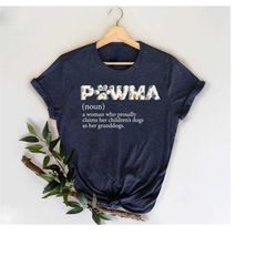 Floral Glamma Pawma Definition Shirt,Unique Gifts For Best Grandma Ever,Dog Grandma Shirt,Funny Gigi Dog Shirt,Funny Dog