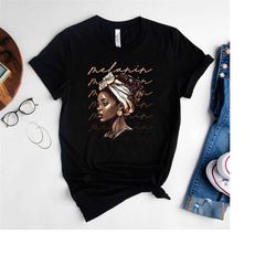 Beautiful Melanin Queen T-Shirt,Beautiful Black Queen Shirt,African American Woman T-Shirt,Black Girl Magic Shirt,Black