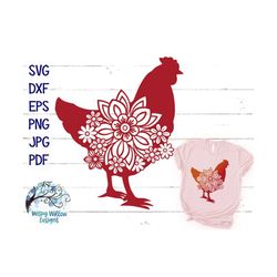 Floral Chicken SVG, dxf, png, jpg, Chicken Svg, Chicken Mandala, Download, Kitchen, Flowers, Farm, Hen, Cricut, Farm Ani