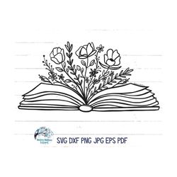 Floral Book SVG, Book with Flowers Svg, Book Svg, Reading Svg, Read, Pretty Book, Flowers, Flowers with Book, Flowers Gr