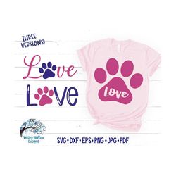 Love with Paw Print SVG, Dog Paw Love SVG, Dog Love Svg, Love in Paw Print Svg, Paw Prints, Dog Love SVG Vinyl Decal Fil