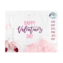 Happy Valentine's Day SVG, Happy Valentine Day Script SVG, Happy Valentines Day Shirt Design, Valentine Shirt Png, Valen