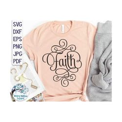 Faith SVG, Faith Shirt Design, Girly Religious SVG, Religion Svg, Cursive Svg, Faith Sign Svg, Fancy, Elegant Christmas