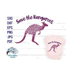 Save The Kangaroos SVG, DXF, Png, eps, jpg, Kangaroo Mandala, Kangaroo Svg, Australia, Australian SVG, Vinyl Decal, Cric