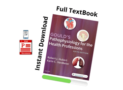 Full PDF - Gould's Pathophysiology for the Health Professions 6th Edition - Instant Download