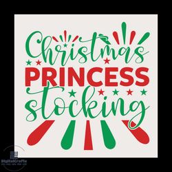 Christmas Princess Stocking Svg, Christmas Svg, Princess Svg, Feast svg