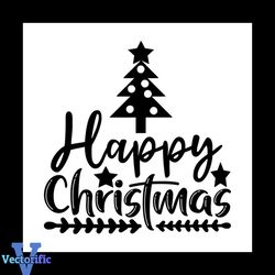 Happy Christmas Black Svg, Christmas Svg, Pine Trees Svg, Merry Christmas svg