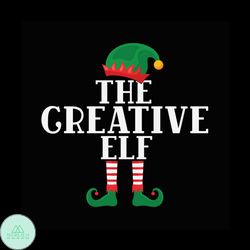 The Creative Elf Svg, Christmas Svg, Elf Creative Svg, Elf Svg, Merry Christmas Svg