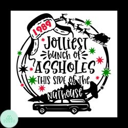 Jolliest Bunch Of Assholes svg, A Christmas Story svg, You Serious Clark Christmas svg, png, dxf, eps