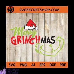 Merry Grinchmas SVG, Funny Christmas, The Grinch SVG – SVG Secret Sho, svg cricut, silhouette svg files, cricut svg, sil