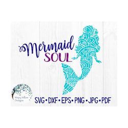 Mermaid Soul, SVG, PNG, DXF, jpg, Zentangle, Waves, Digital Download, Nautical, Mandala, Decal, Cricut, Silhouette, Cut