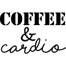QualityPerfectionUS Digital Download - Coffee and Cardio - SVG File for Cricut, HTV, Instant Download