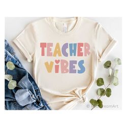 Teacher Vibes Svg, Teacher Life Svg, Funny School Teacher Svg, Teacher Shirt, Kids Teacher, Teacher Gift Svg File for Cr