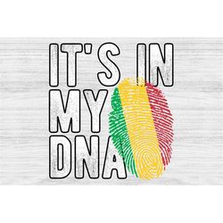 It's in my DNA Mali Flag Fingerprint PNG Sublimation design download for shirts, Mugs, Print-on-demand PNG, Digital down