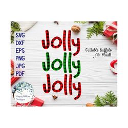 Jolly Jolly Jolly SVG for Cricut, Christmas Buffalo Plaid Sign, Holiday Phrase Svg, Jolly Christmas PNG, Vinyl Decal Cut